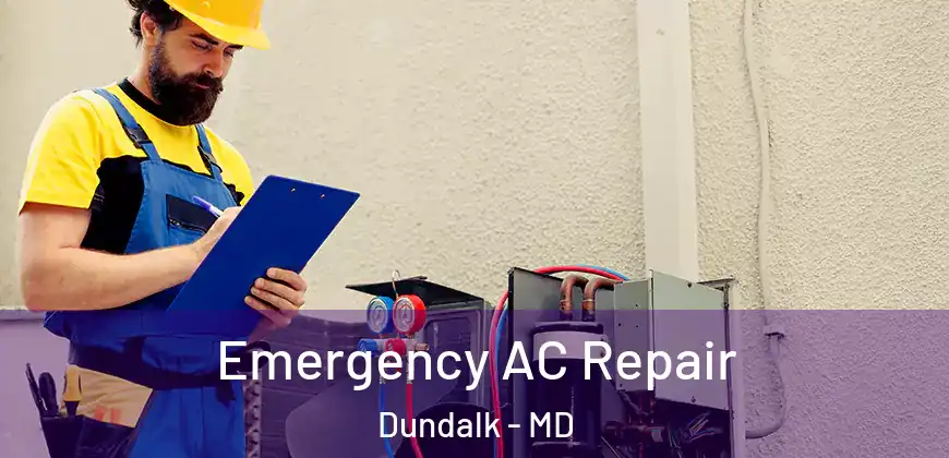  Emergency AC Repair Dundalk - MD